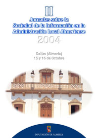 II Jornadas sobre la Sociedad de la Informacin en la Administracin Local Almeriense
